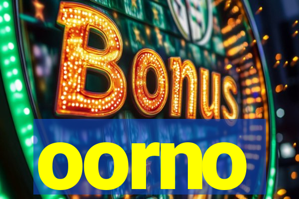 oorno
