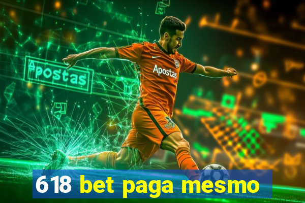 618 bet paga mesmo