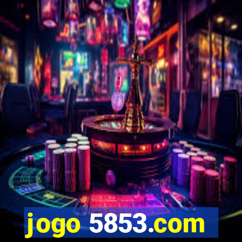jogo 5853.com