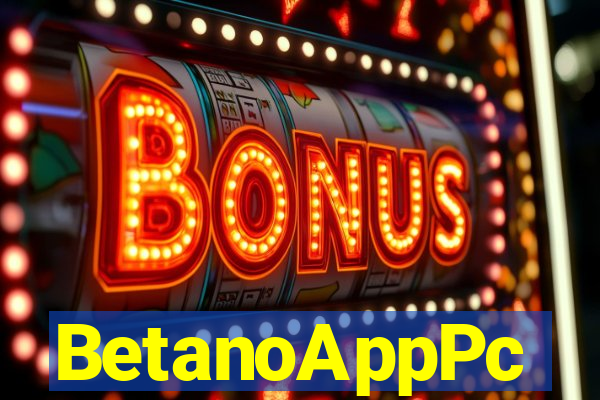 BetanoAppPc