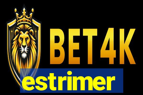 estrimer