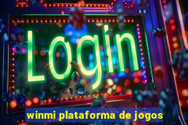 winmi plataforma de jogos