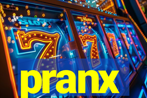 pranx