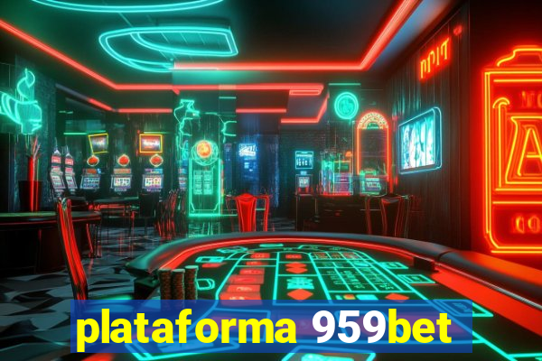 plataforma 959bet