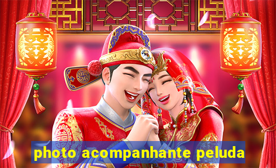 photo acompanhante peluda