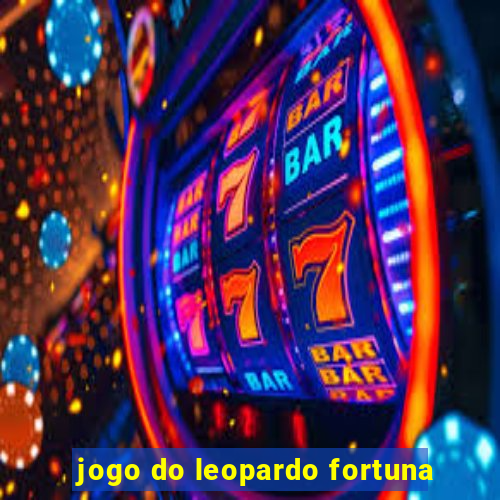 jogo do leopardo fortuna
