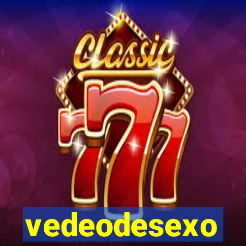 vedeodesexo