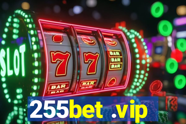 255bet .vip