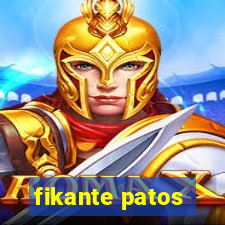 fikante patos