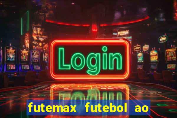 futemax futebol ao vivo campeonato brasileiro