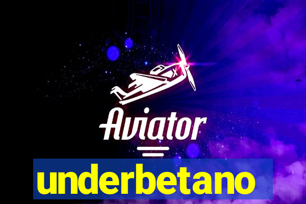 underbetano