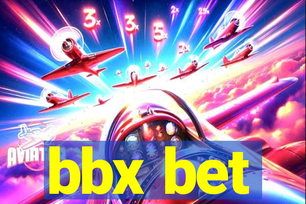 bbx bet