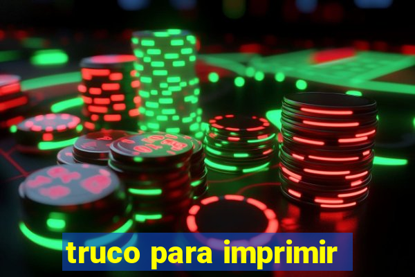 truco para imprimir
