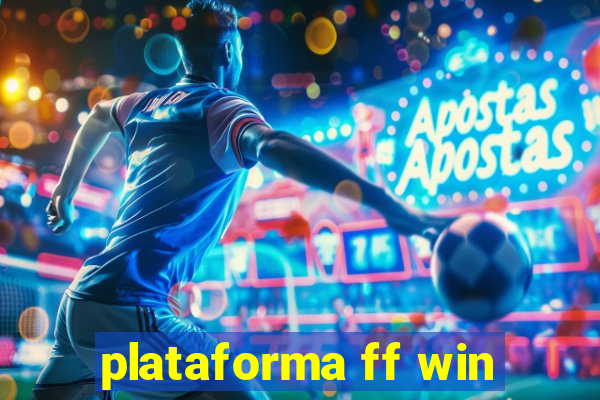 plataforma ff win