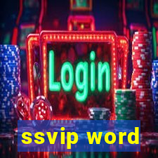 ssvip word