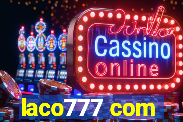 laco777 com