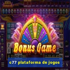 c77 plataforma de jogos