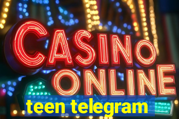 teen telegram
