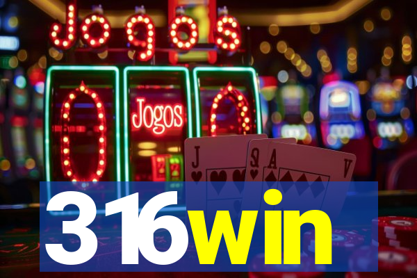 316win