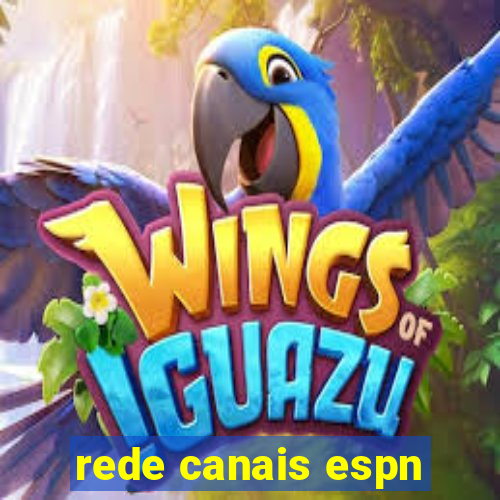 rede canais espn