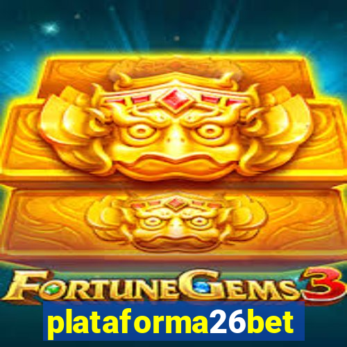 plataforma26bet