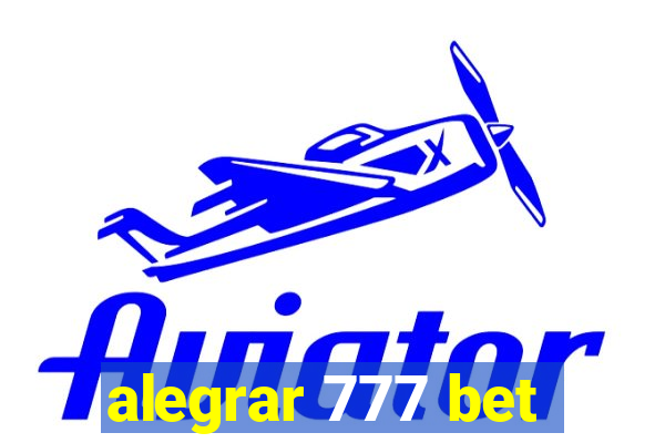 alegrar 777 bet