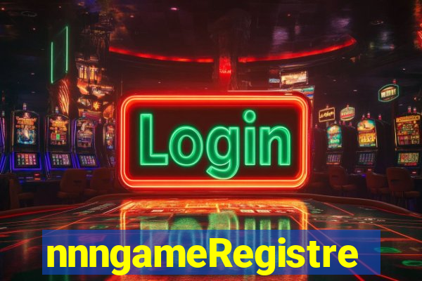 nnngameRegistre