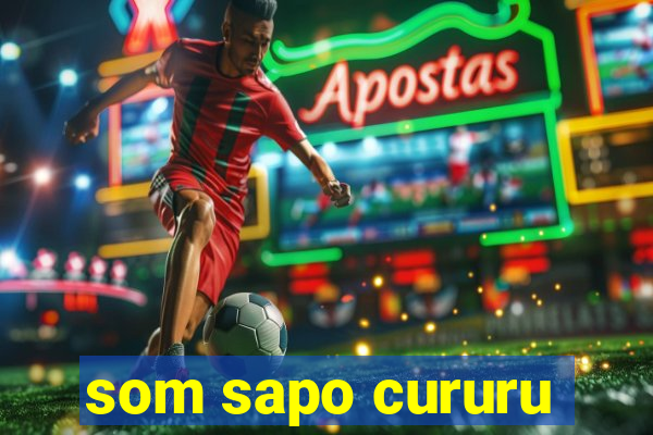 som sapo cururu