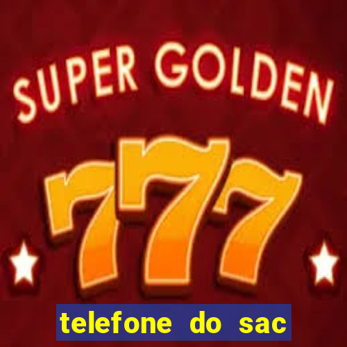telefone do sac das casas bahia