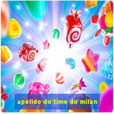 apelido do time do milan