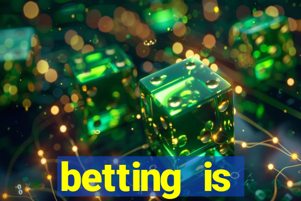 betting is currently unavailable esportes da sorte