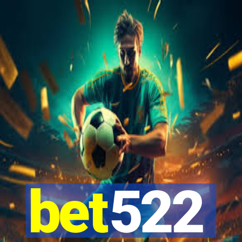 bet522