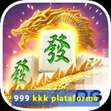 999 kkk plataforma