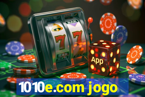 1010e.com jogo