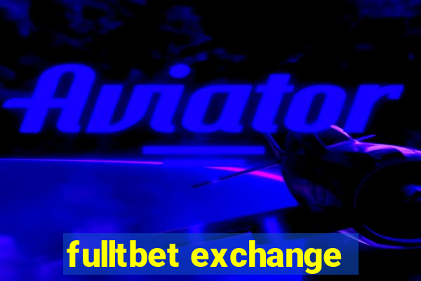 fulltbet exchange