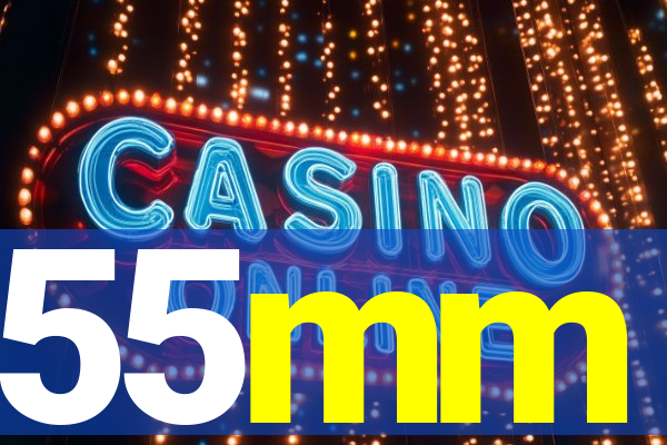 55mm