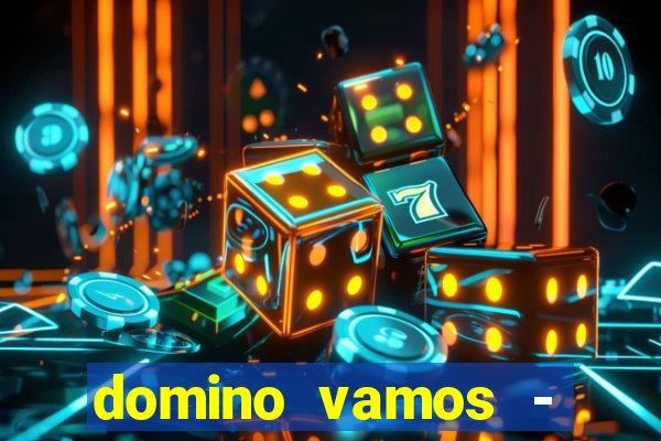 domino vamos - crash & poker