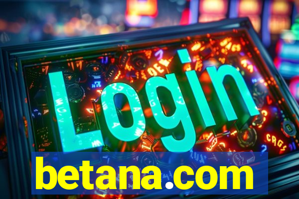 betana.com