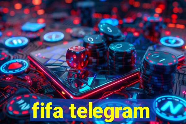 fifa telegram