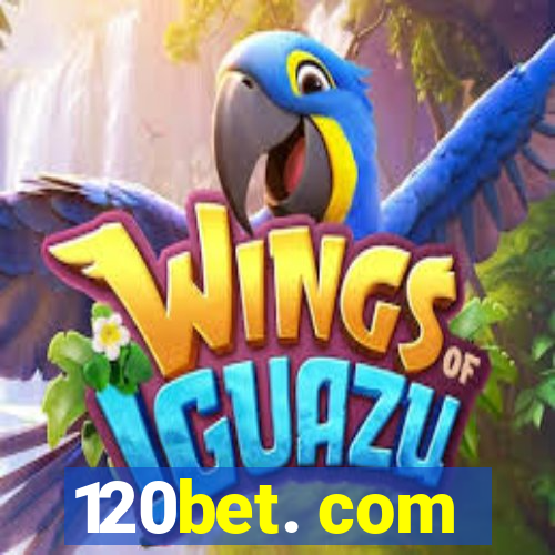 120bet. com
