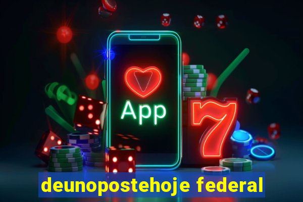deunopostehoje federal