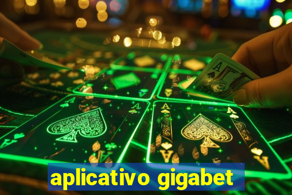 aplicativo gigabet