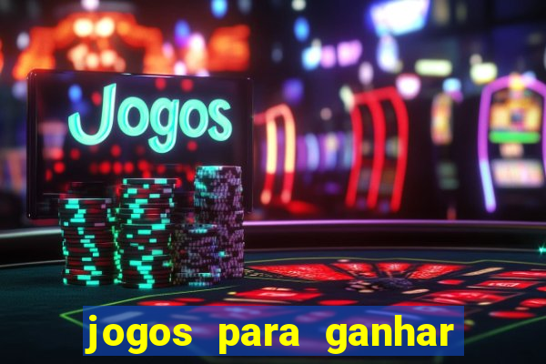 jogos para ganhar dinheiro real no pix