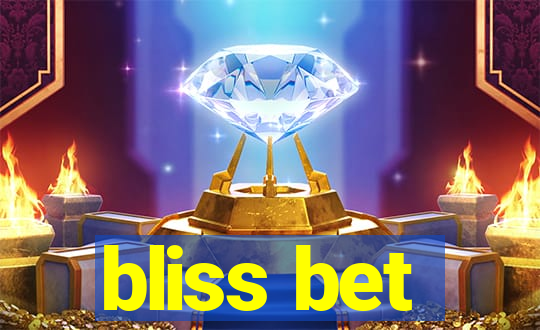 bliss bet