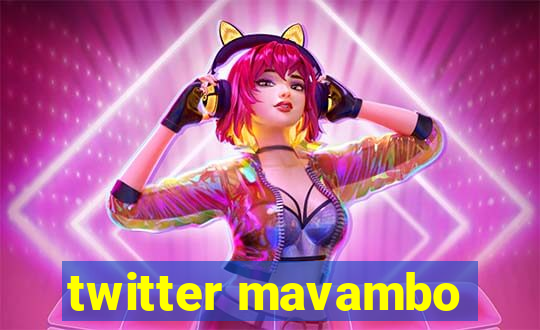 twitter mavambo