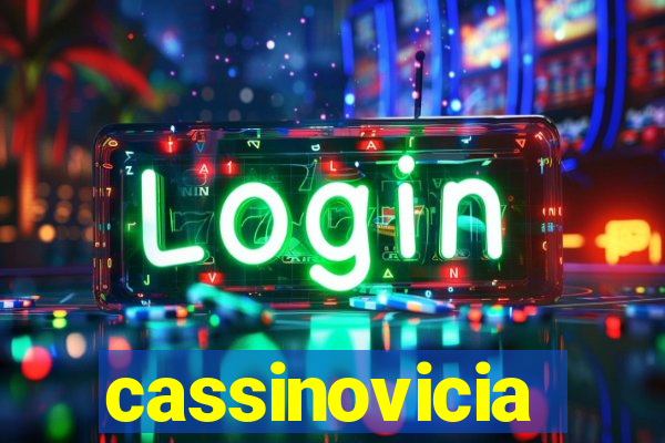 cassinovicia