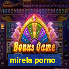 mirela porno