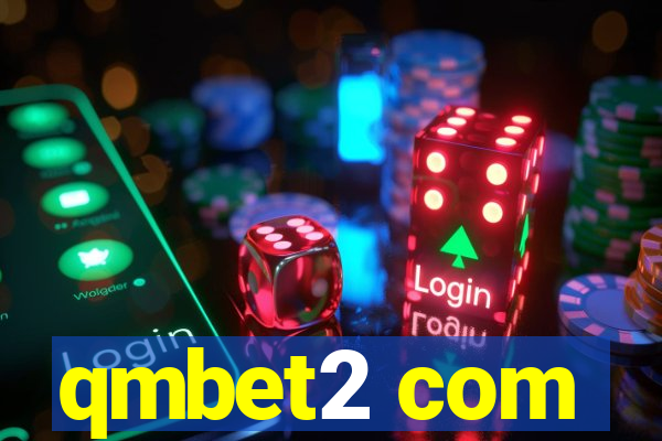 qmbet2 com