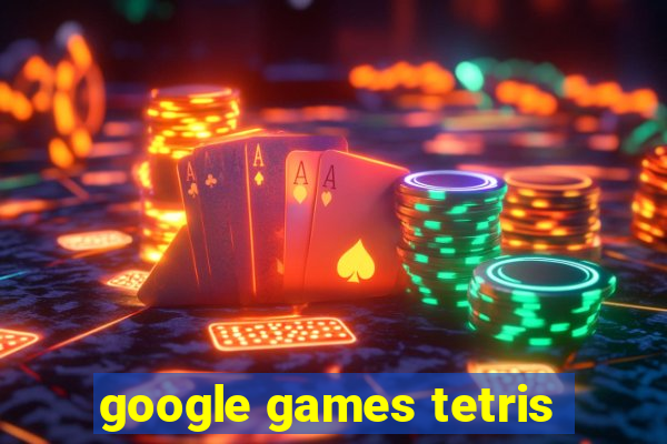 google games tetris