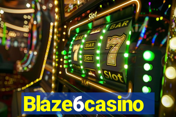 Blaze6casino